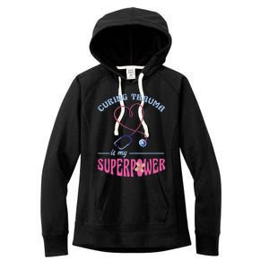 Er Nurse Superpower Emergency Room Nurse Nursing School Gift Women's Fleece Hoodie