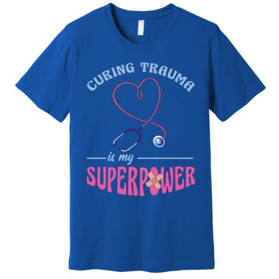 Er Nurse Superpower Emergency Room Nurse Nursing School Gift Premium T-Shirt