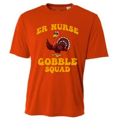 Er Nurse Turkey Gobble Squad Thanksgiving Gift Cooling Performance Crew T-Shirt