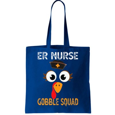 Er Nurse Thanksgiving Gobble Squad Emergency Tote Bag