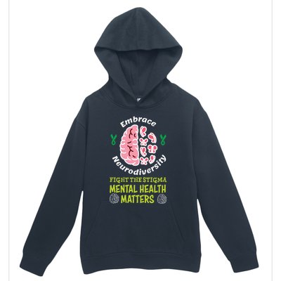 Embrace Neurodiversity Tal Health Matters Mind Therapist Gift Urban Pullover Hoodie