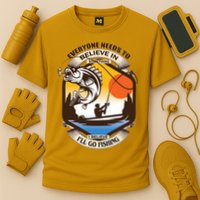 Everyone Needs To Believe In Something I Believe I'll Go Fishing Cooling Performance Crew T-Shirt