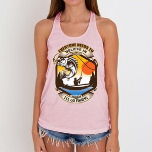 Everyone Needs To Believe In Something I Believe I'll Go Fishing Women's Knotted Racerback Tank