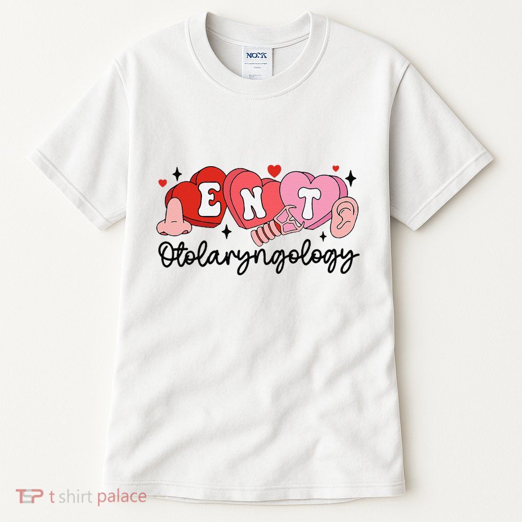 Ent Nurse Valentine Otolaryngologist Ear Nose Throat Nurse Gift Tall T-Shirt