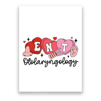 Ent Nurse Valentine Otolaryngologist Ear Nose Throat Nurse Gift Poster