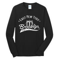 East New York Brooklyn NYC Tall Long Sleeve T-Shirt