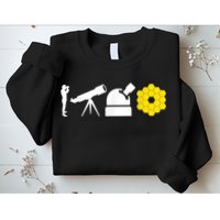 Evolution Of Astronomy Telescopes James Webb Space Telescope Sweatshirt