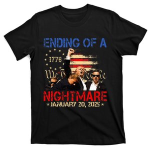 Ending Of A Nightmare January 20th 2025 Inauguration Day T-Shirt