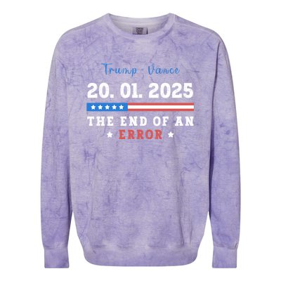 End Of An Error January 20 2025 Inauguration Day Trump Colorblast Crewneck Sweatshirt