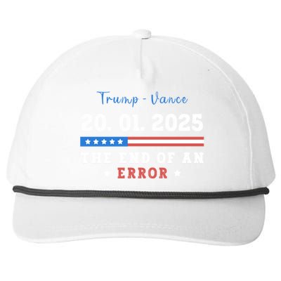 End Of An Error January 20 2025 Inauguration Day Trump Snapback Five-Panel Rope Hat