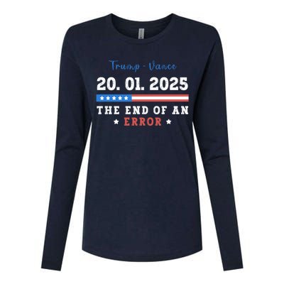 End Of An Error January 20 2025 Inauguration Day Trump Womens Cotton Relaxed Long Sleeve T-Shirt