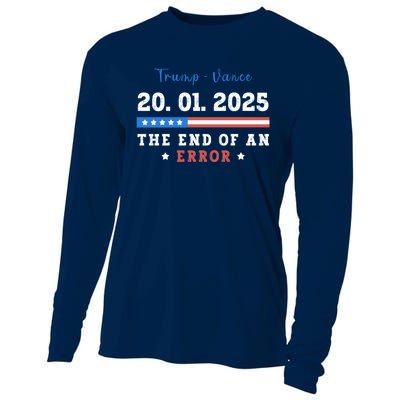 End Of An Error January 20 2025 Inauguration Day Trump Cooling Performance Long Sleeve Crew