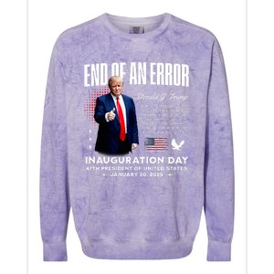 End Of An Error Trump Inauguration Day Memorabilia Colorblast Crewneck Sweatshirt