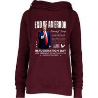 End Of An Error Trump Inauguration Day Memorabilia Womens Funnel Neck Pullover Hood