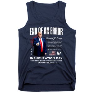 End Of An Error Trump Inauguration Day Memorabilia Tank Top