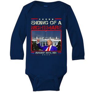 Ending Of A Nightmare January 20th 2025 Donald Trump Baby Long Sleeve Bodysuit