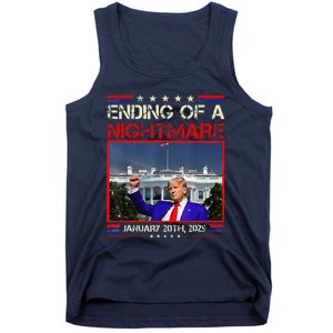 Ending Of A Nightmare January 20th 2025 Donald Trump Tank Top