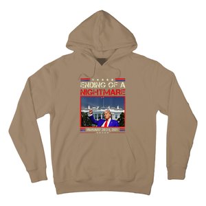 Ending Of A Nightmare January 20th 2025 Donald Trump Hoodie