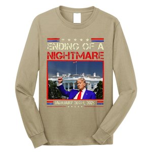 Ending Of A Nightmare January 20th 2025 Donald Trump Long Sleeve Shirt