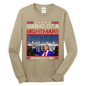 Ending Of A Nightmare January 20th 2025 Donald Trump Tall Long Sleeve T-Shirt