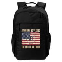 End Of An Error On January 20 2025 Inauguration Day Daily Commute Backpack