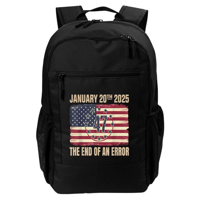 End Of An Error On January 20 2025 Inauguration Day Daily Commute Backpack