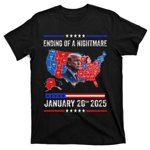 Ending Of A Nightmare January 20th 2025 T-Shirt