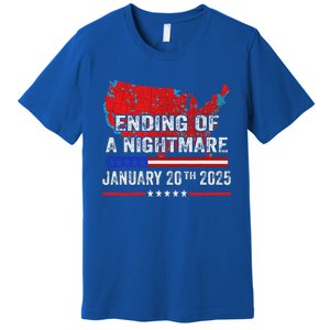 Ending Of A Nightmare January 20th 2025 Premium T-Shirt