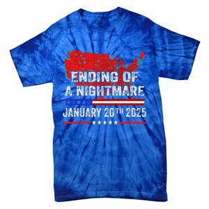 Ending Of A Nightmare January 20th 2025 Tie-Dye T-Shirt