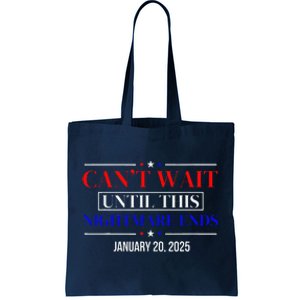 Ending Of A Nightmare January 20th 2025 Tote Bag