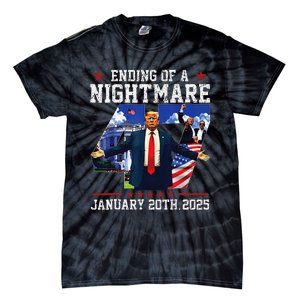 Ending Of A Nightmare January 20th 2025 47th President Trump Gift Tie-Dye T-Shirt