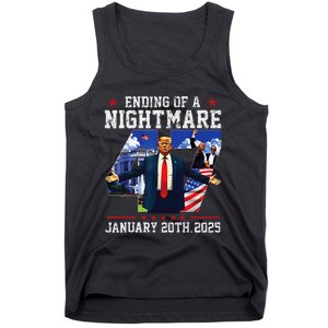 Ending Of A Nightmare January 20th 2025 47th President Trump Gift Tank Top