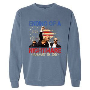 Ending Of A Nightmare January 20th 2025 Inauguration Day Garment-Dyed Sweatshirt