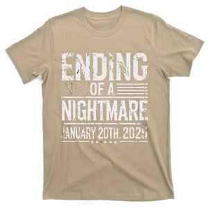 Ending Of A Nightmare January 20th 2025 Inauguration Day 47 T-Shirt