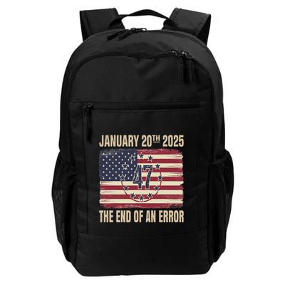 End Of An Error On January 20 2025 Inauguration Day Daily Commute Backpack