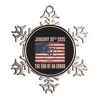End Of An Error On January 20 2025 Inauguration Day Metallic Star Ornament