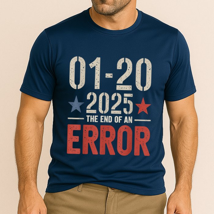 End Of An Error On January 20 2025 Inauguration Day Cooling Performance Crew T-Shirt