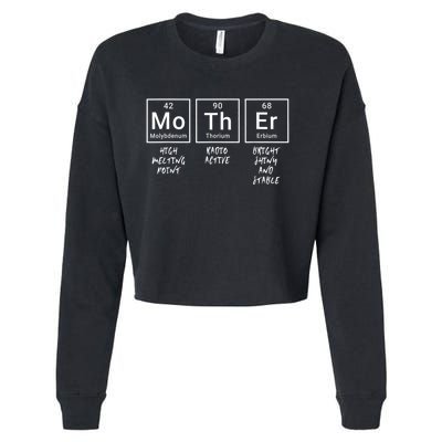 Elements Of A Mother | Mom Funny Mothersday Gift | Womens Cropped Pullover Crew