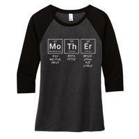 Elements Of A Mother | Mom Funny Mothersday Gift | Womens Women's Tri-Blend 3/4-Sleeve Raglan Shirt