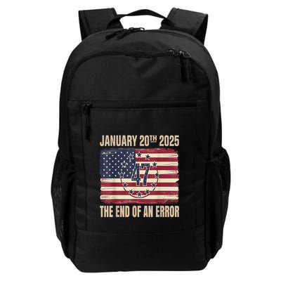 End Of An Error On January 20 2025 Inauguration Day Daily Commute Backpack