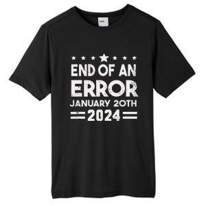 End Of An Error January 20th 2024 Trump Inauguration Day Tall Fusion ChromaSoft Performance T-Shirt