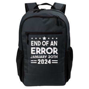 End Of An Error January 20th 2024 Trump Inauguration Day Daily Commute Backpack