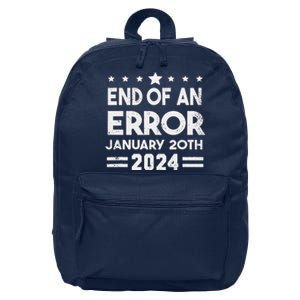 End Of An Error January 20th 2024 Trump Inauguration Day 16 in Basic Backpack