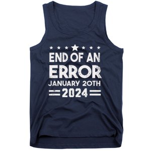 End Of An Error January 20th 2024 Trump Inauguration Day Tank Top