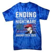 Ending Of A Nightmare January 20 2025 Tie-Dye T-Shirt