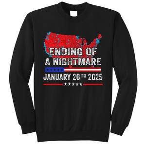 Ending Of A Nightmare January 20th 2025 Sweatshirt