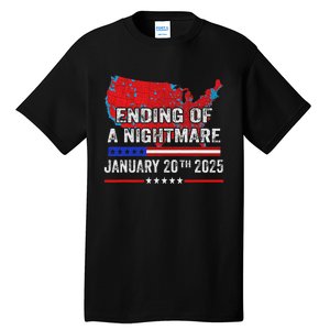 Ending Of A Nightmare January 20th 2025 Tall T-Shirt