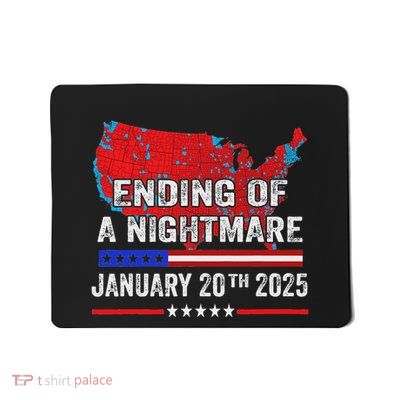 Ending Of A Nightmare January 20th 2025 Mousepad