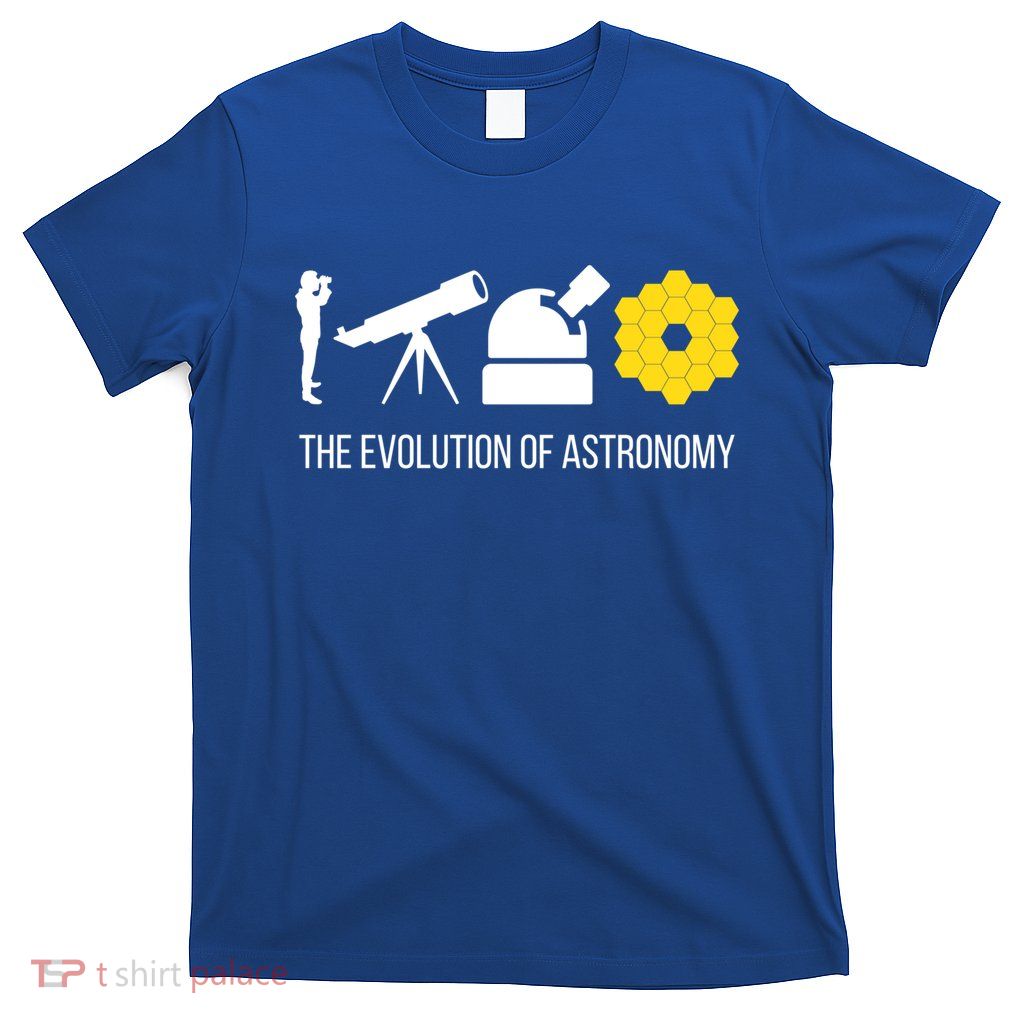 Evolution Of Astronomy Telescope James Webb Space Telescope Gift T-Shirt