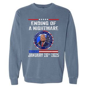 Ending Of A Nightmare January 20th 2025 Garment-Dyed Sweatshirt